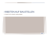 Modul Arbeiten auf Baustellen Arbeiten auf Baustellen